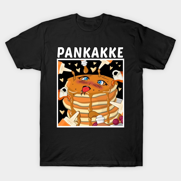 Pankakke Funny Naughty Pancake Syrup Kawaii Japanese Food T-Shirt by Trade Theory